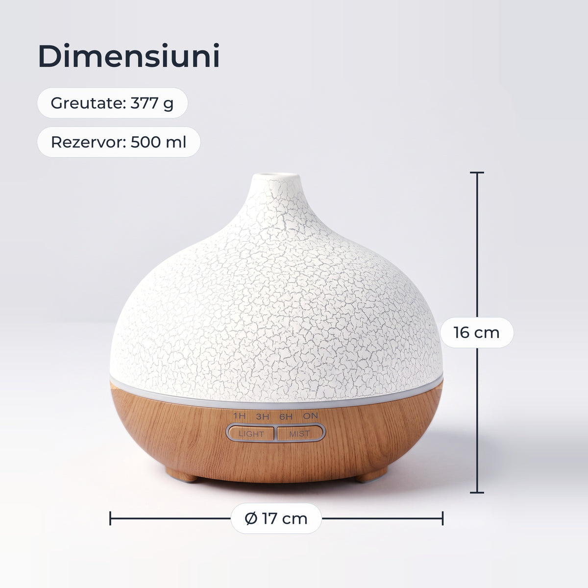Dimensiunile difuzorului: diametru 17 cm, înălțime 16 cm, 377 g, rezervor 500 ml