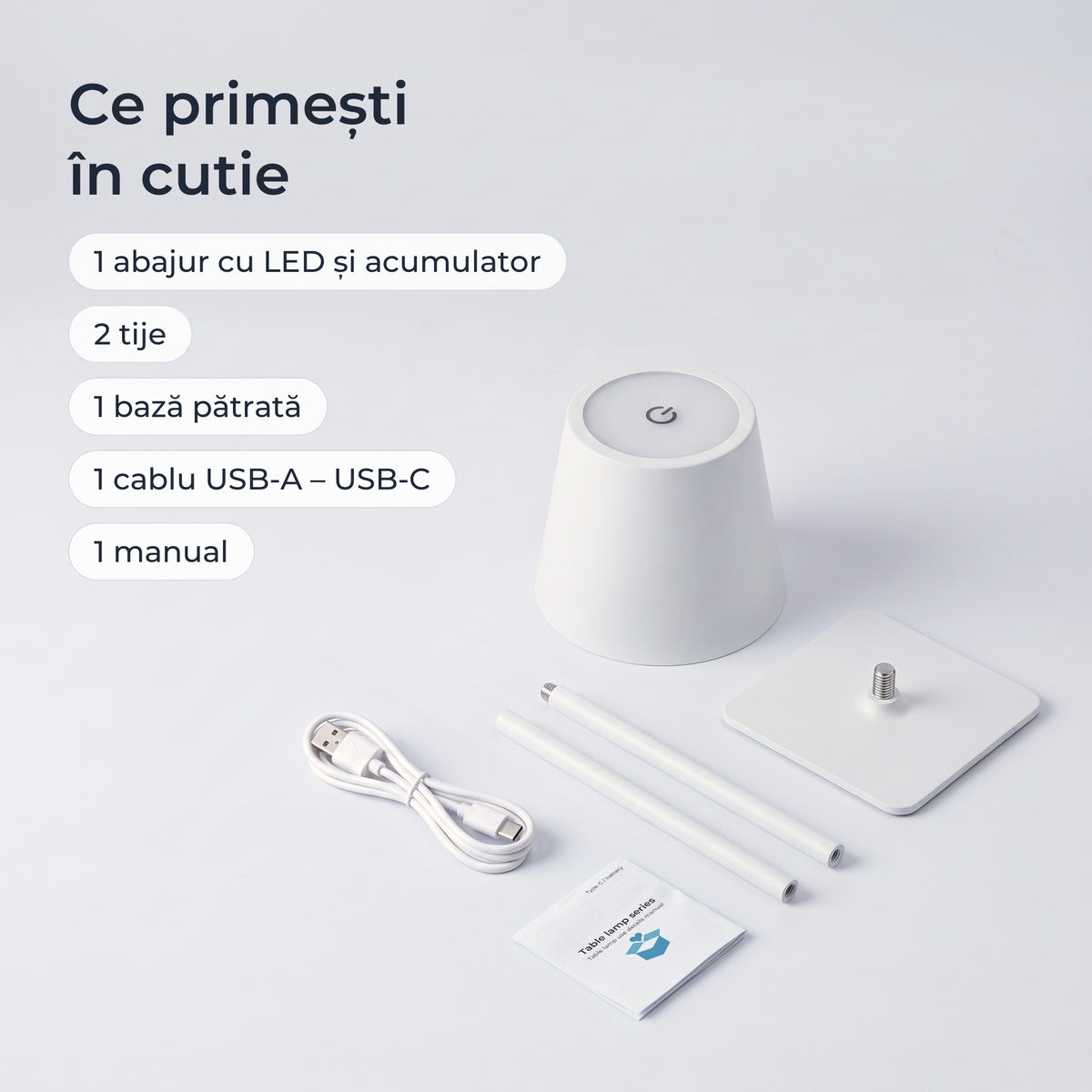 Conținutul cutiei: abajur cu LED și acumulator, 2 tije, bază, cablu USB-A – USB-C, manual 